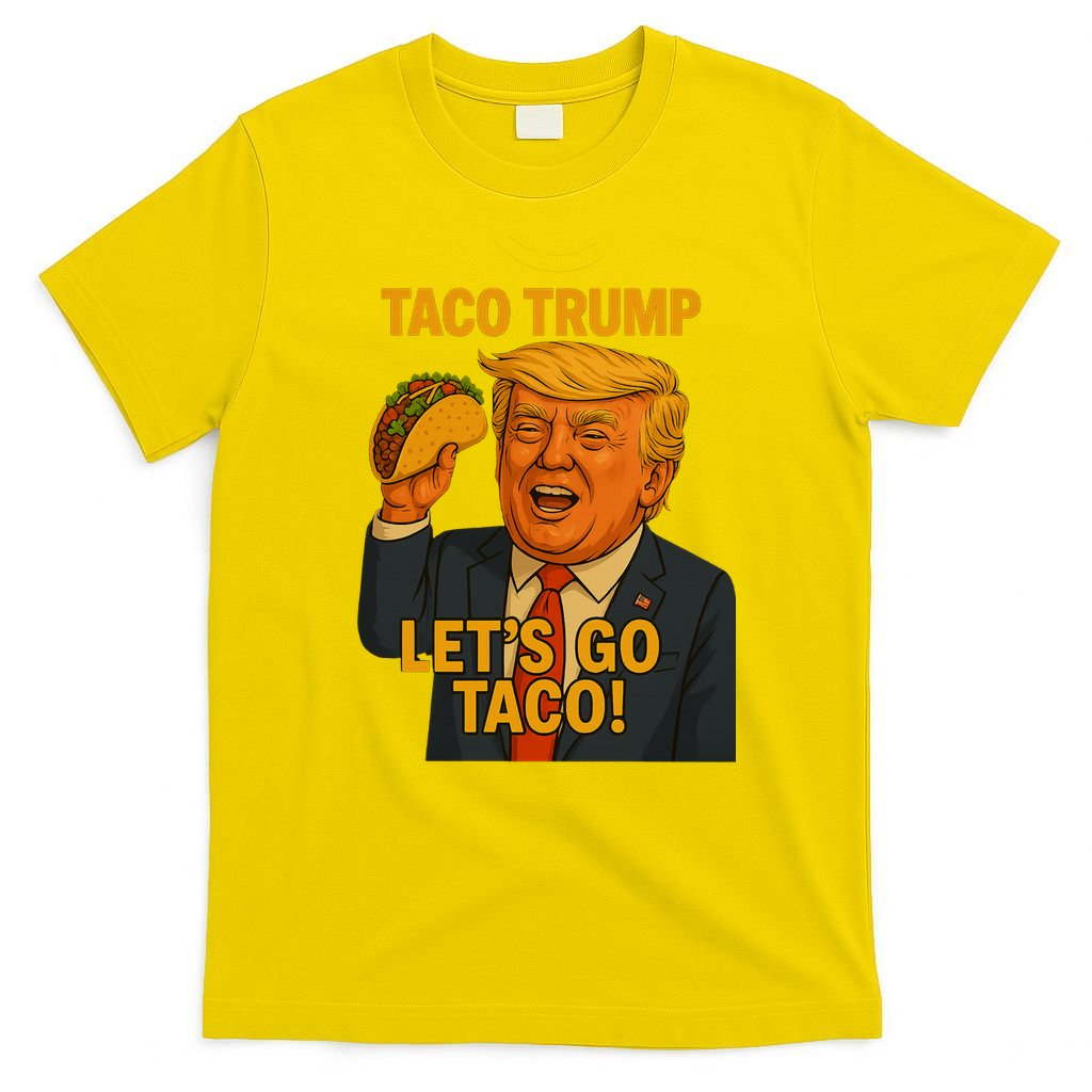 Lets Go Taco Trump T-Shirt