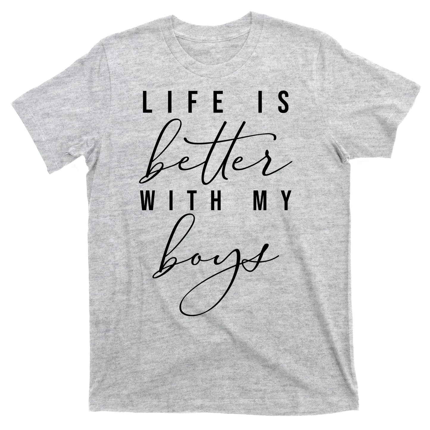 Life Is Better Cute Boy Parent Gift T-Shirt