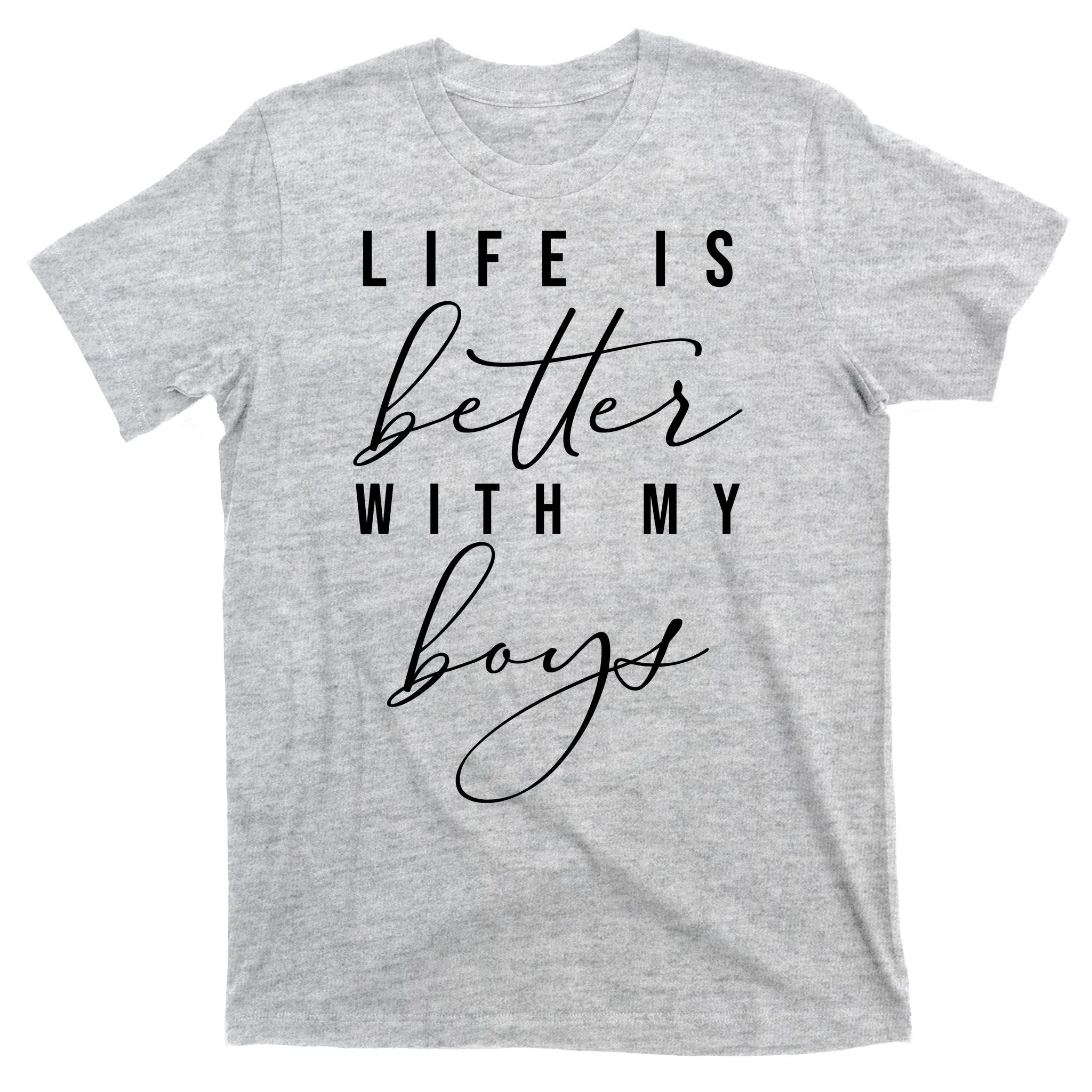 Life Is Better Cute Boy Parent Gift T-Shirt