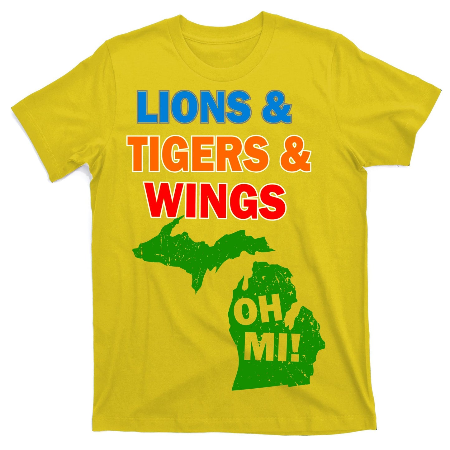 Lions Tigers Wings Oh MI T-Shirt