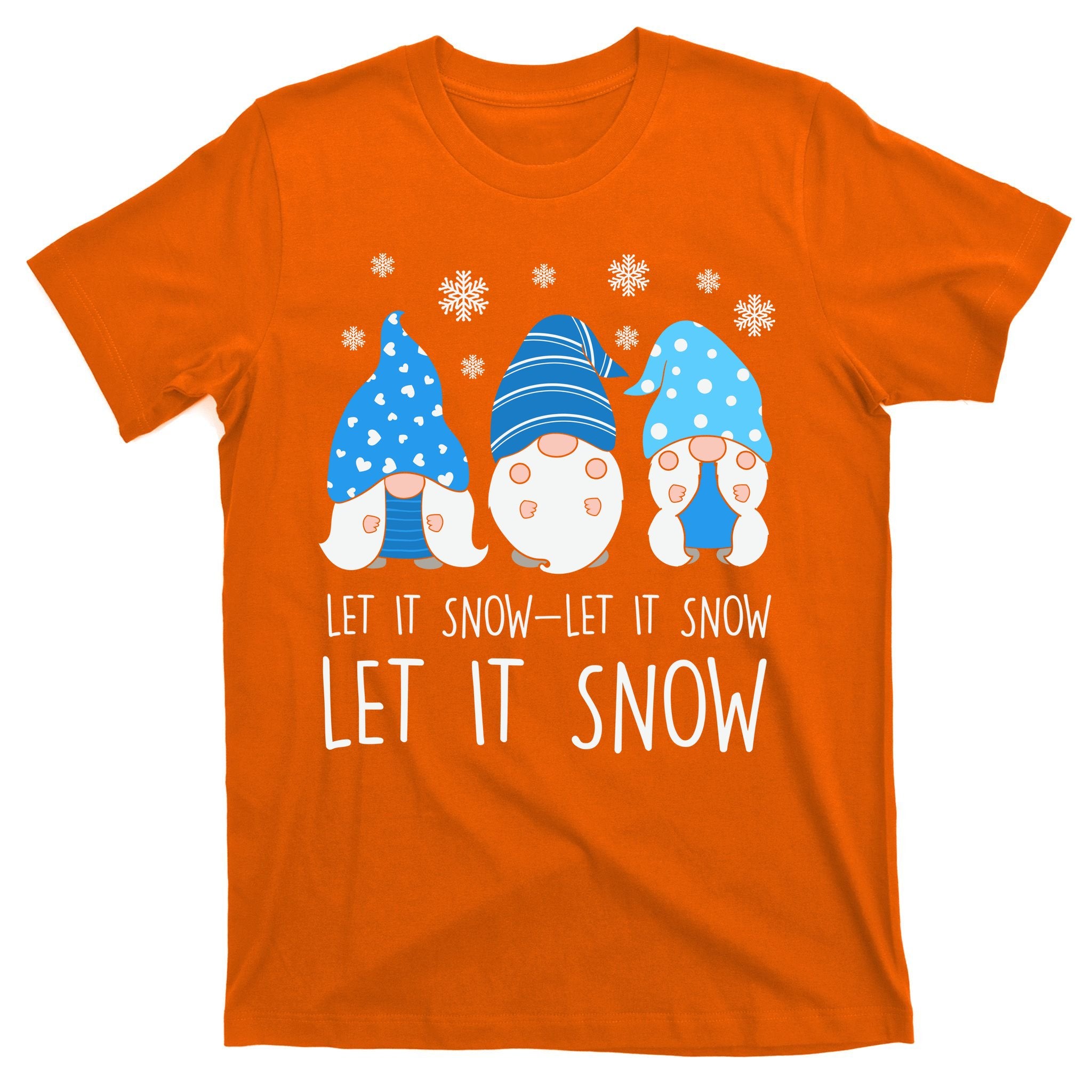 Let It Snow Gnomes Winter Holiday Cute T-Shirt