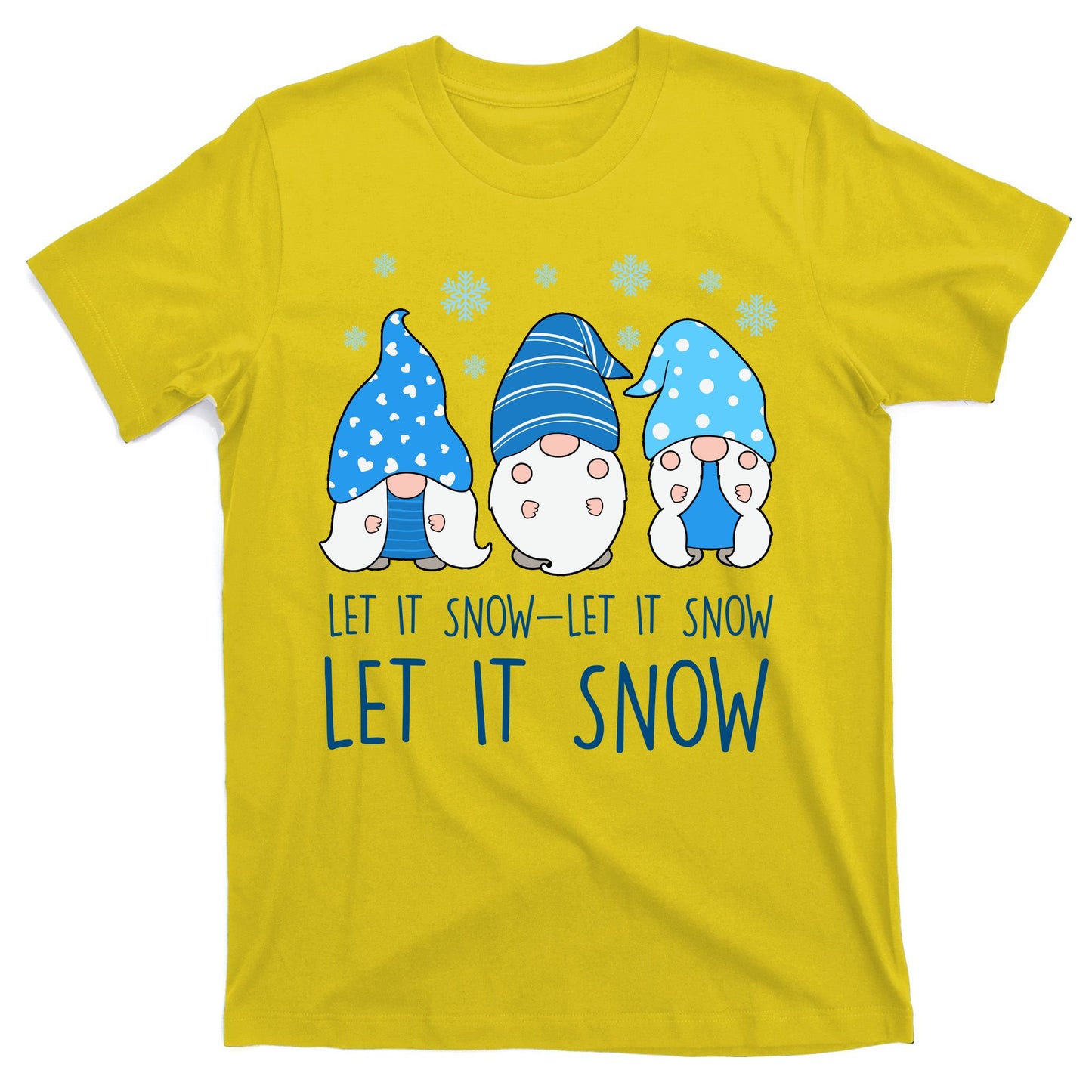 Let It Snow Gnomes Winter Holiday Cute T-Shirt
