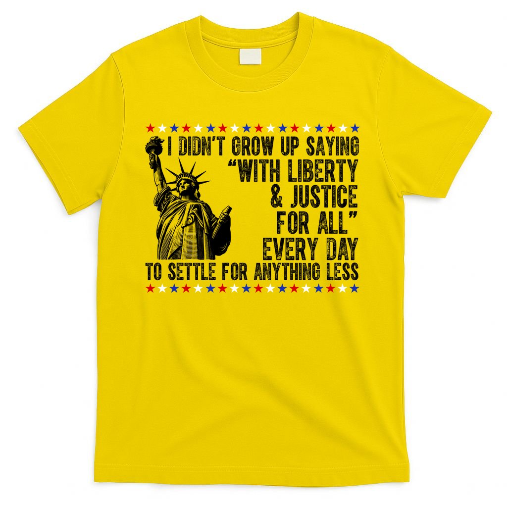 Liberty Justice For All Patriotic 4th Of July T-Shirt