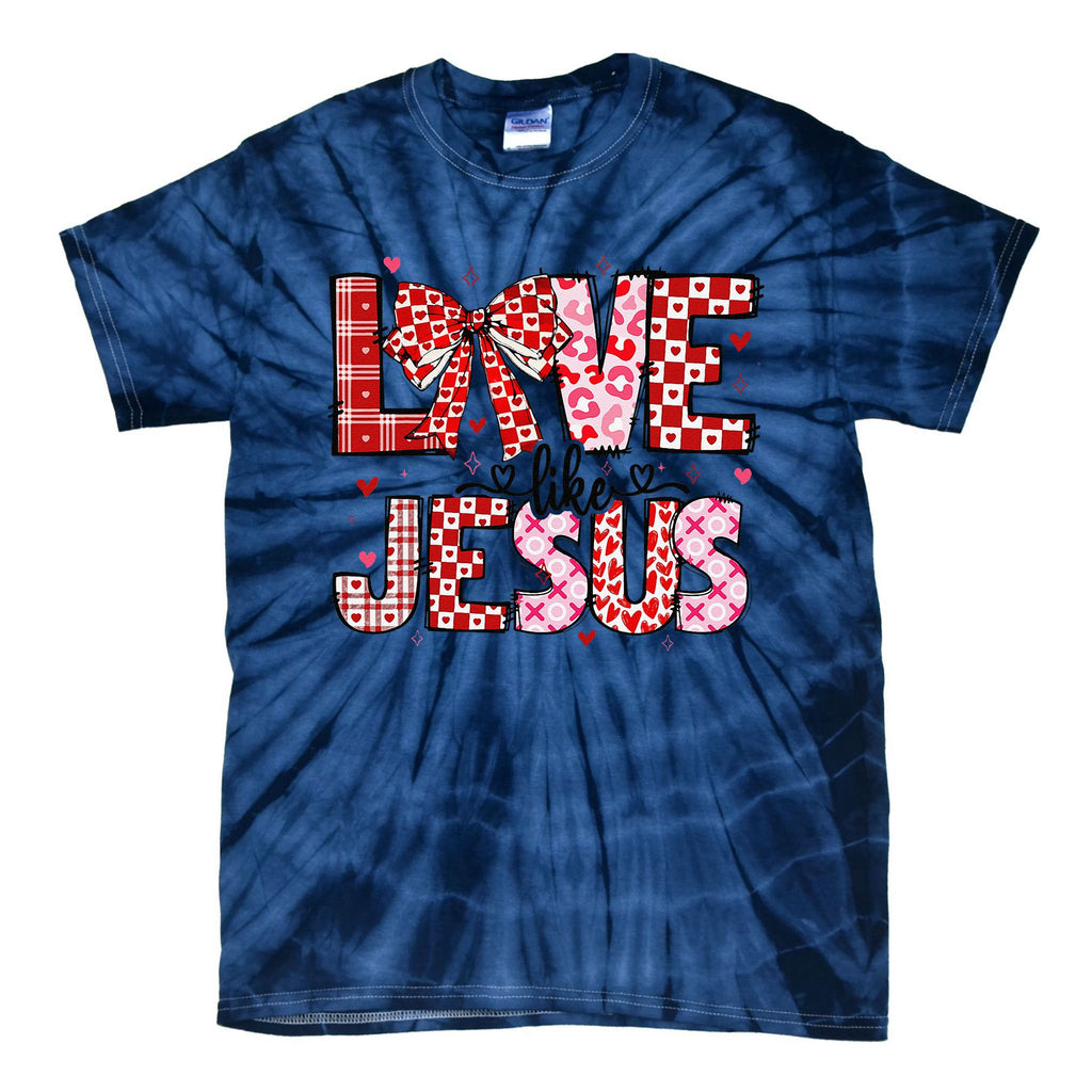 Love Like Jesus Coquette Bow Valentine Day Girl Women Tie-Dye T-Shirt