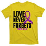 Love Never Forgets End Alzheimer Awareness T-Shirt