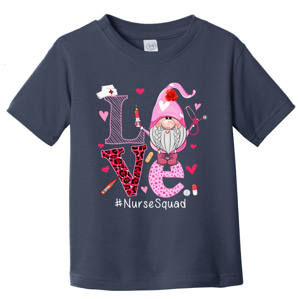 Love Nurse Squad Cute Happy ValentineS Day Gnome Lover Toddler T-Shirt