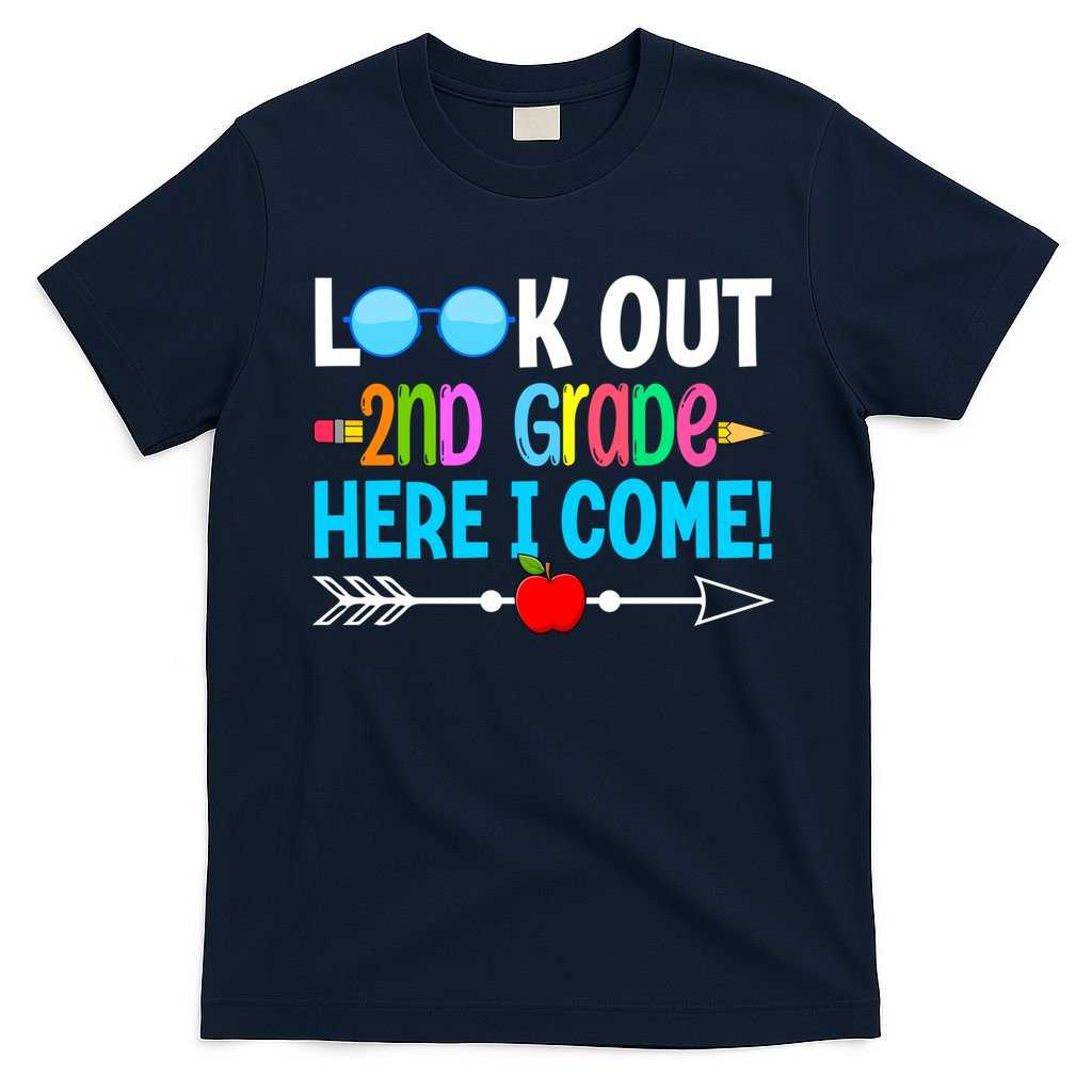 Look Out 2nd Grade Here I Come Back To School First Day Gift T-Shirt