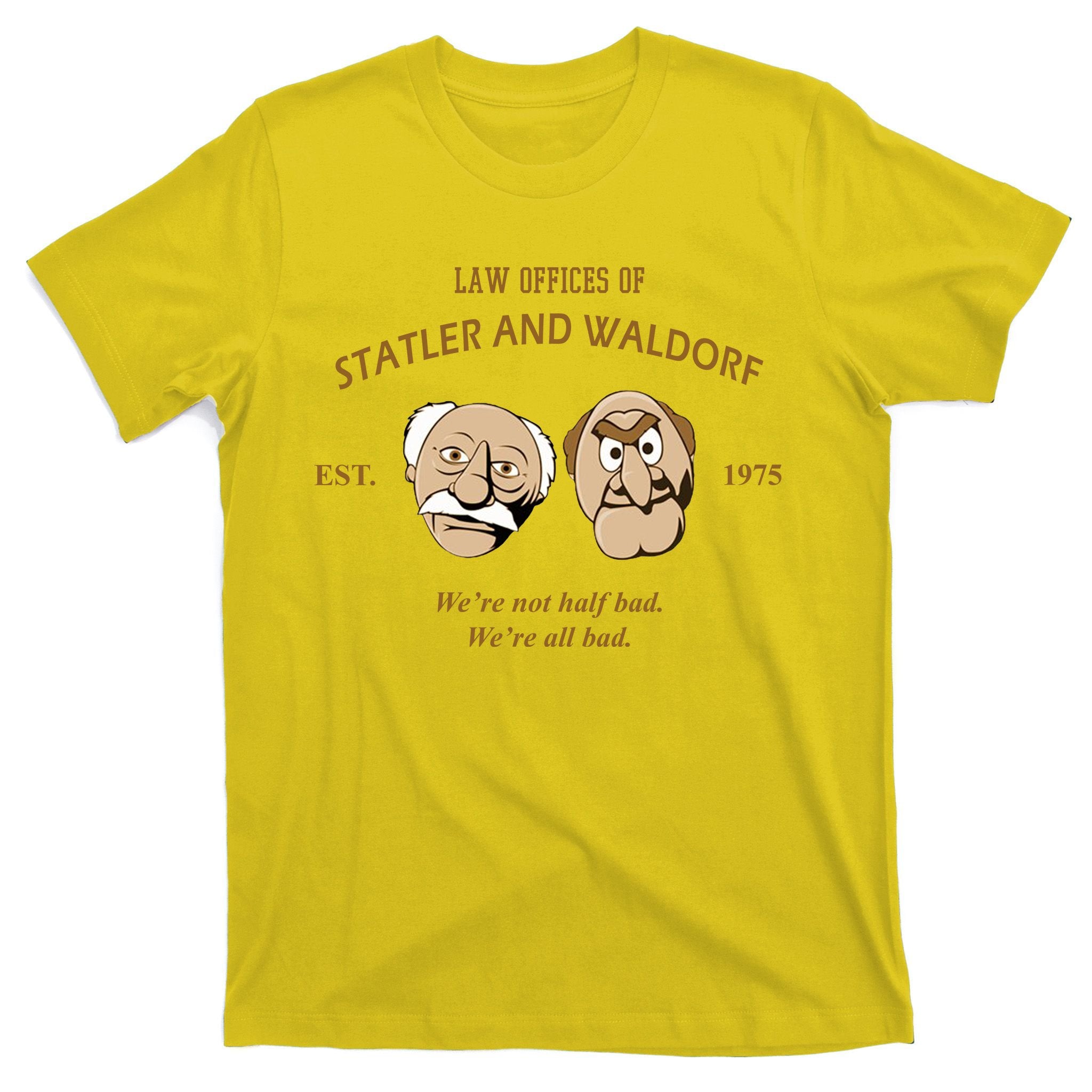 Law Offices Of Statler And Waldorf Est 1975 T-Shirt