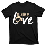 Los Angeles Love Football Fan T-Shirt