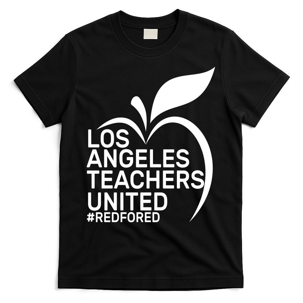 Los Angeles Teachers United Red For Ed T-Shirt
