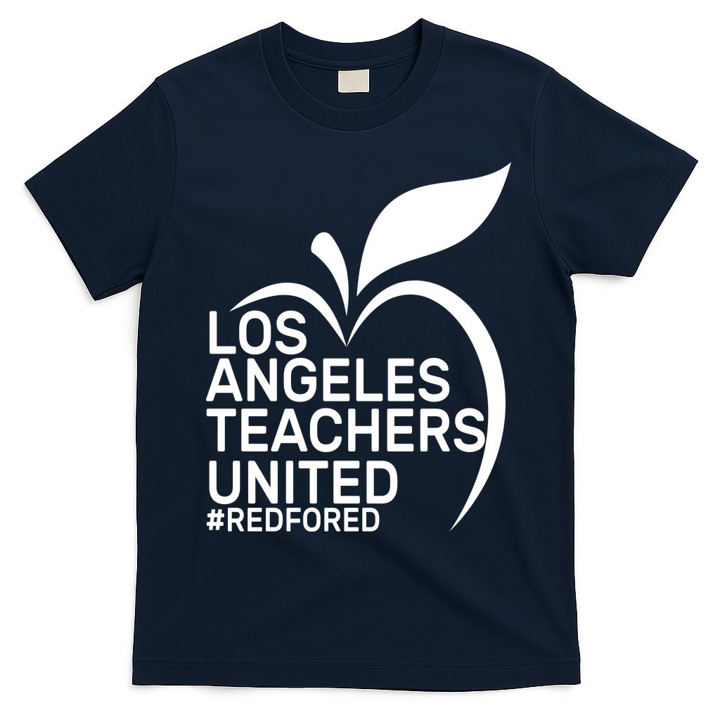 Los Angeles Teachers United Red For Ed T-Shirt