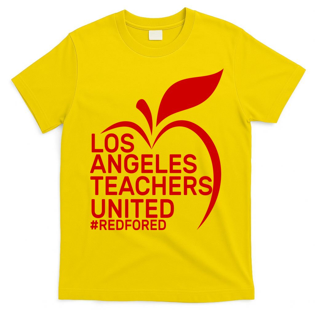 Los Angeles Teachers United Red For Ed T-Shirt