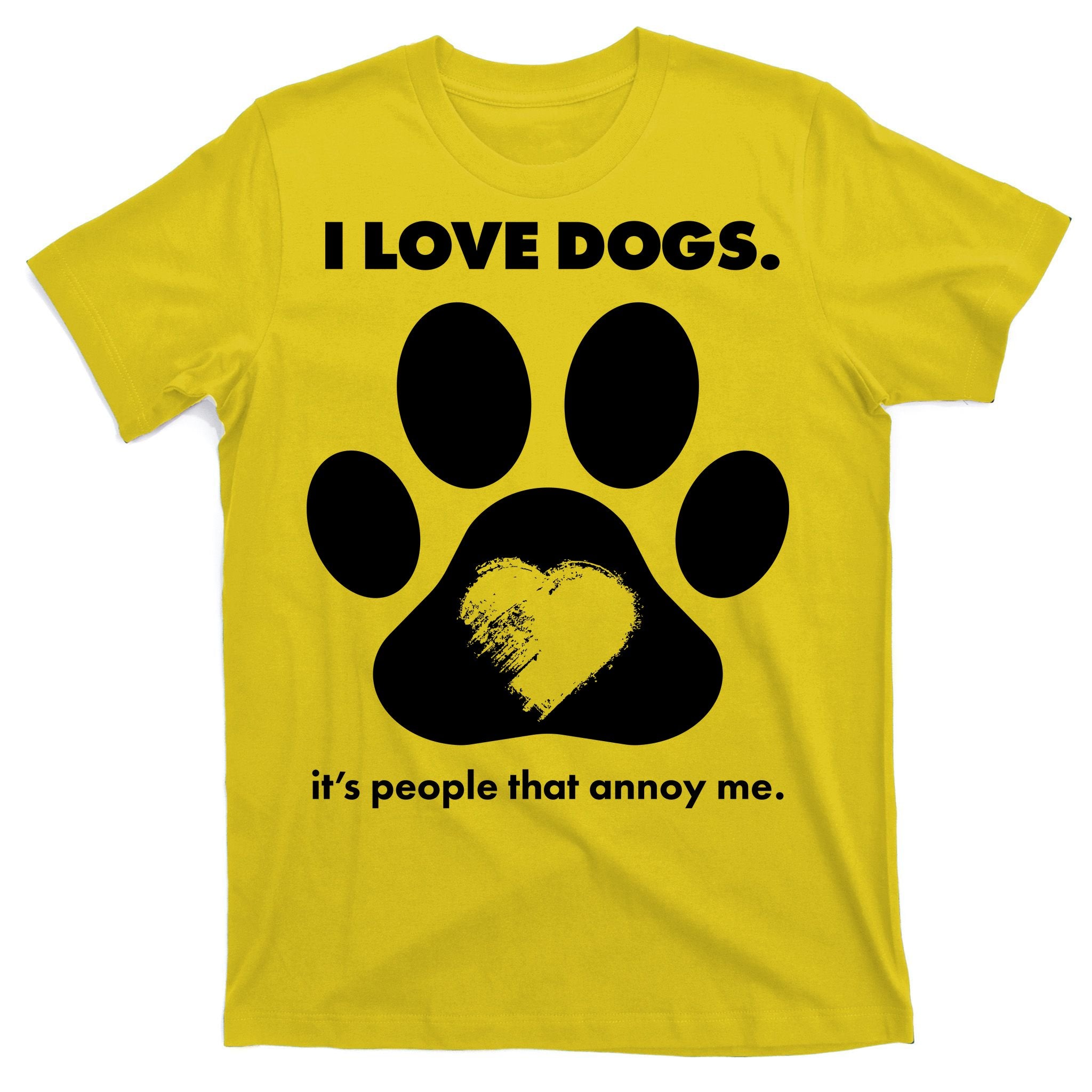 Love Dogs Hate People T-Shirt