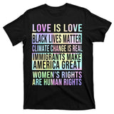 Love Is Love Black Lives Matter T-Shirt