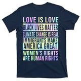 Love Is Love Black Lives Matter T-Shirt