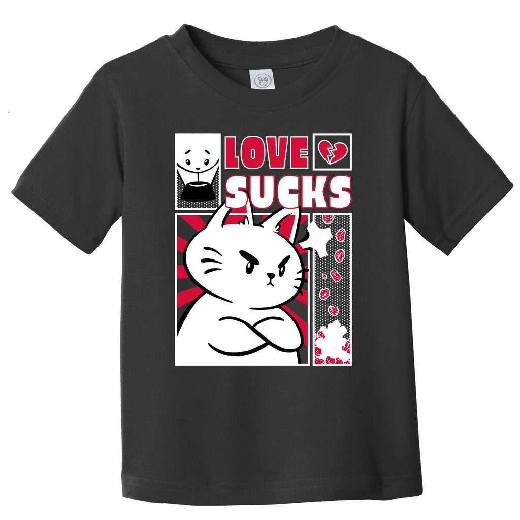 Love Sucks Funny Valentine's Day Angry Cat Meow Toddler T-Shirt