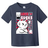 Love Sucks Funny Valentine's Day Angry Cat Meow Toddler T-Shirt