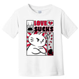 Love Sucks Funny Valentine's Day Angry Cat Meow Toddler T-Shirt