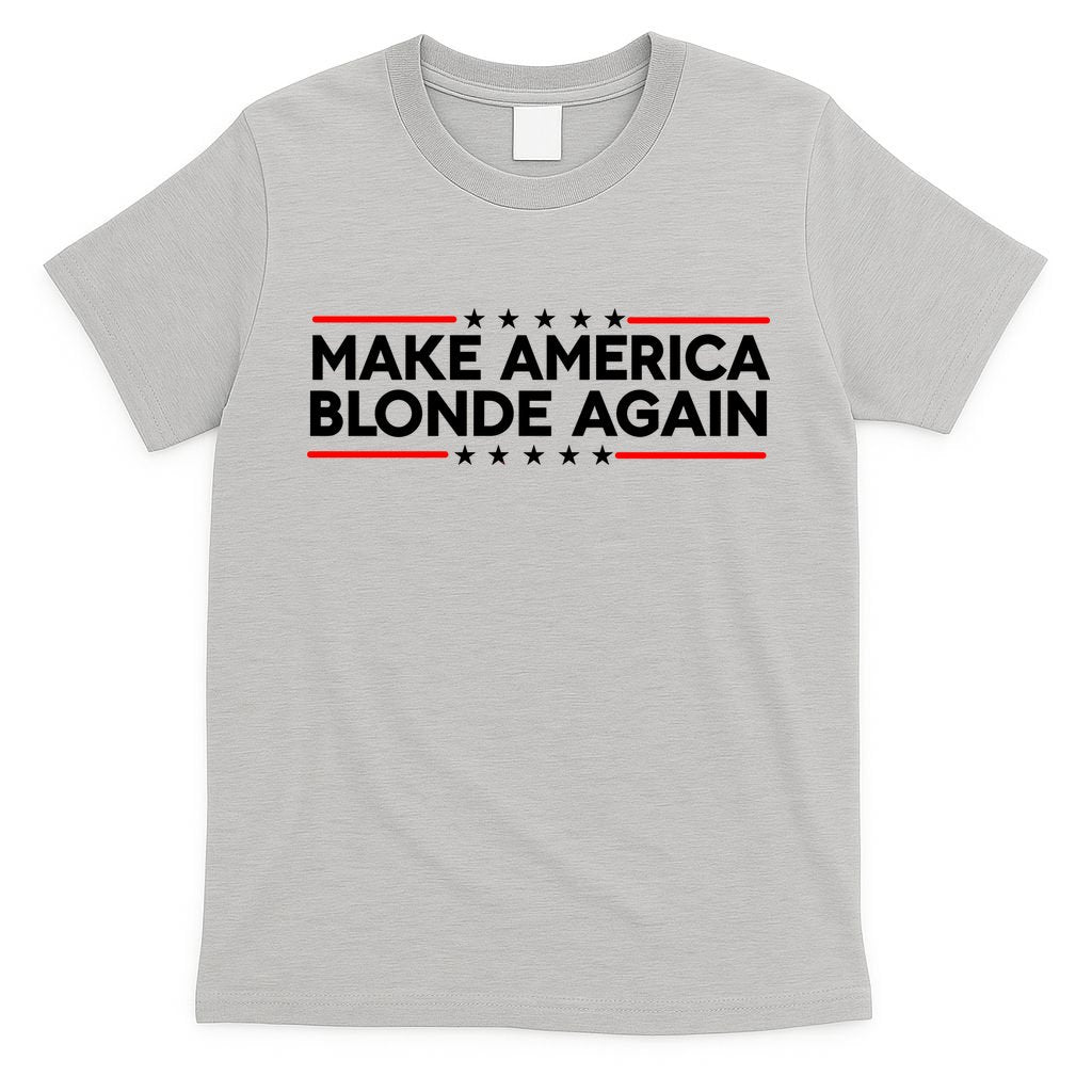 Make America Blonde Again T-Shirt