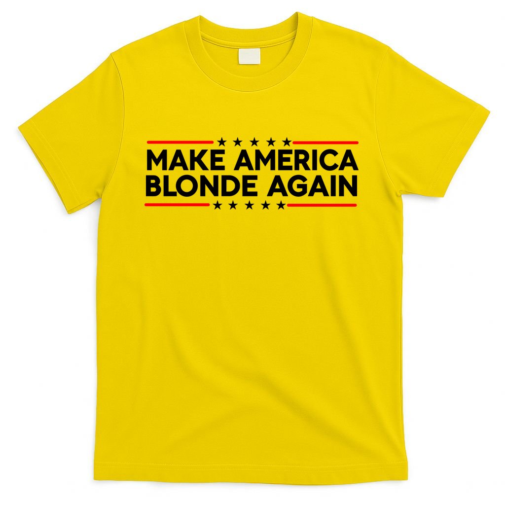 Make America Blonde Again T-Shirt