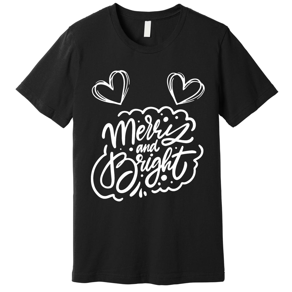 Merry And Bright Withe The Cute Hearts Valentine Premium T-Shirt