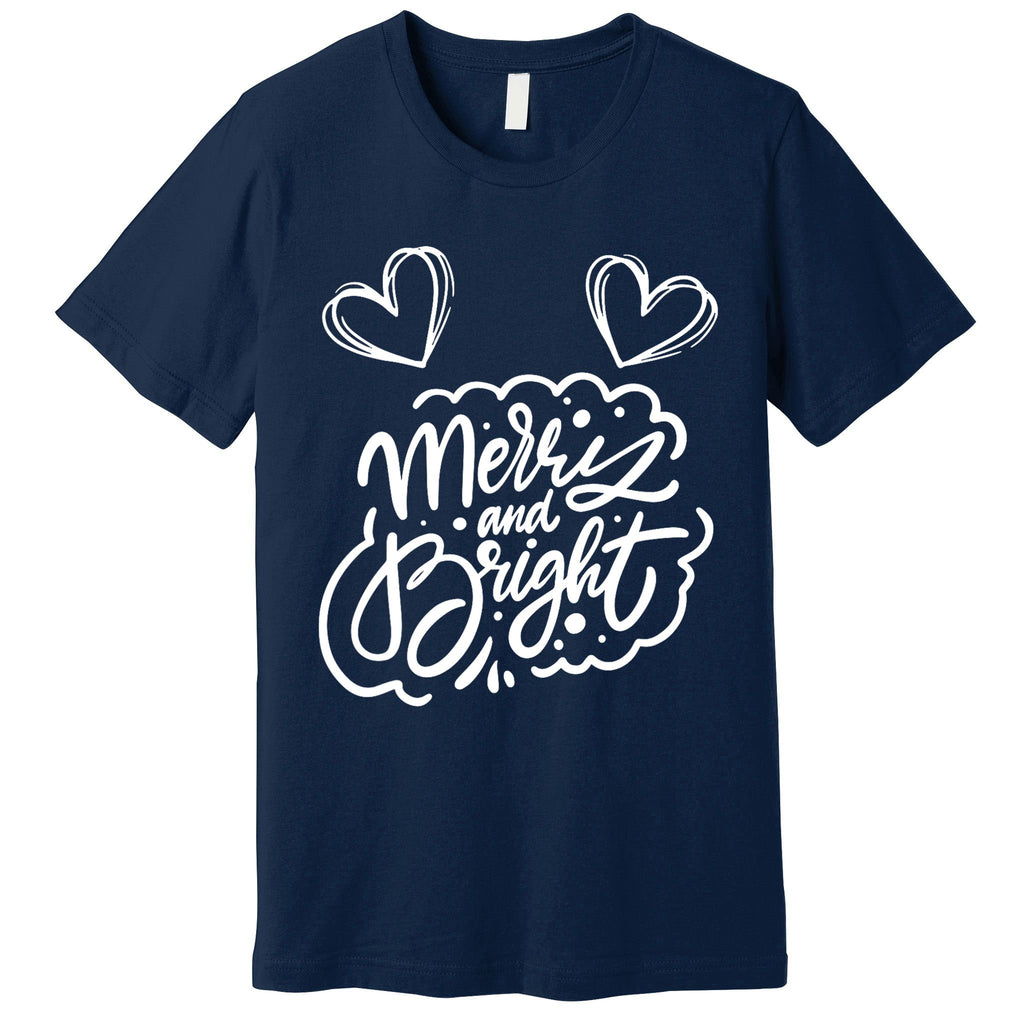 Merry And Bright Withe The Cute Hearts Valentine Premium T-Shirt