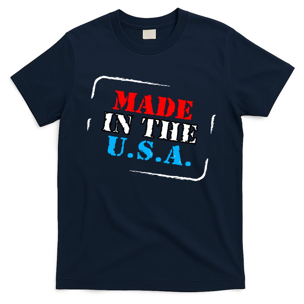 Made In The USA T-Shirt