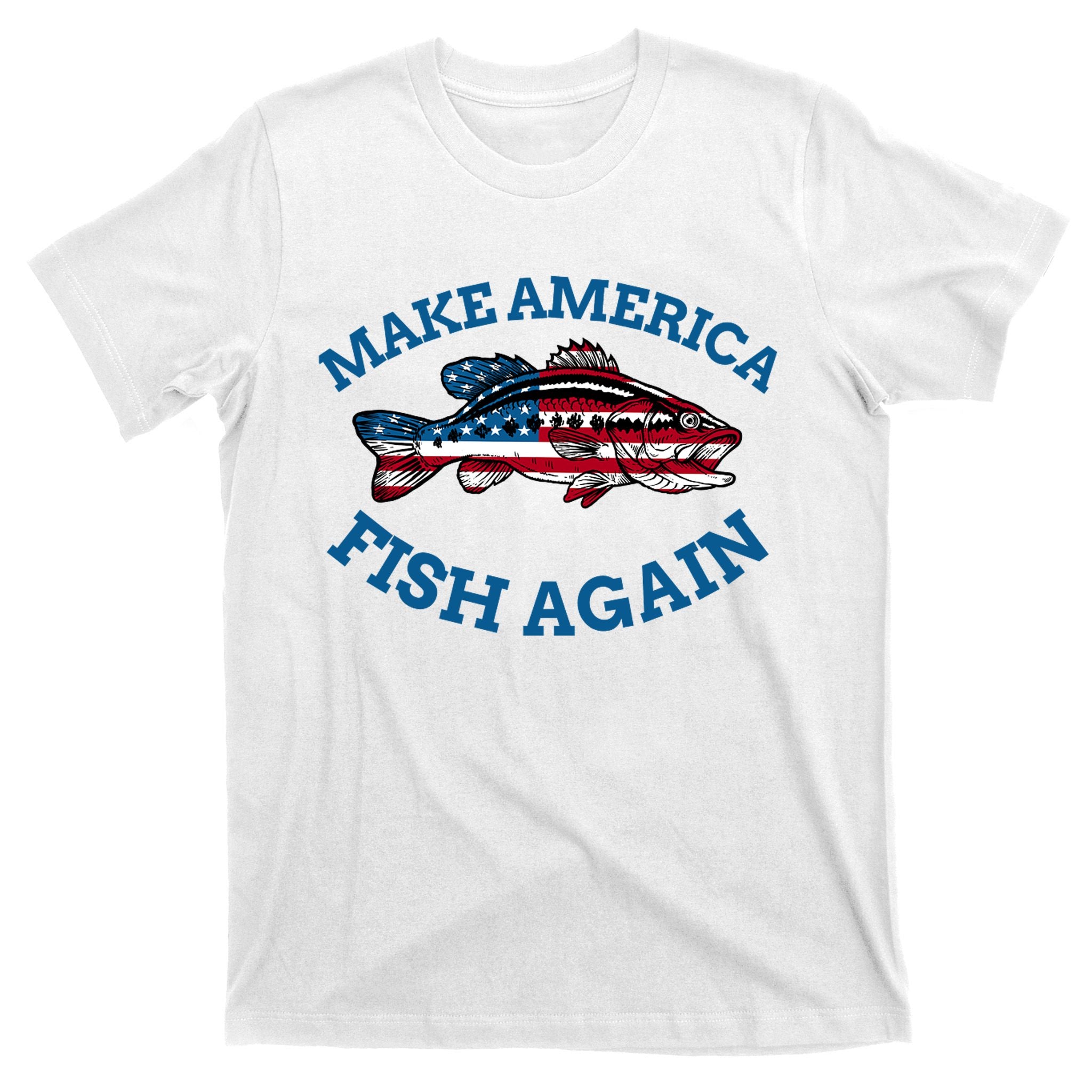 Make America Fish Again Fisherman USA T-Shirt