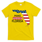 Make America Florida T-Shirt