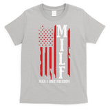 MILF American Flag Man I LIke Freedom 4th Of July T-Shirt