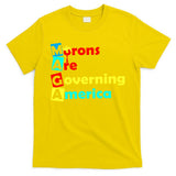 Morons Are Governing America T-Shirt