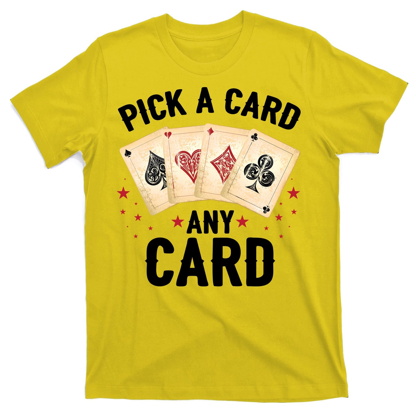 Magic Trick Pick A Card Any Card Magician T-Shirt