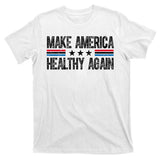 Make America Healthy Again Trump Kennedy Vintage T-Shirt