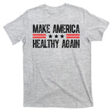 Make America Healthy Again Pro Trump Vintage Election T-Shirt