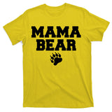Mama Bear Claw Mom T-Shirt