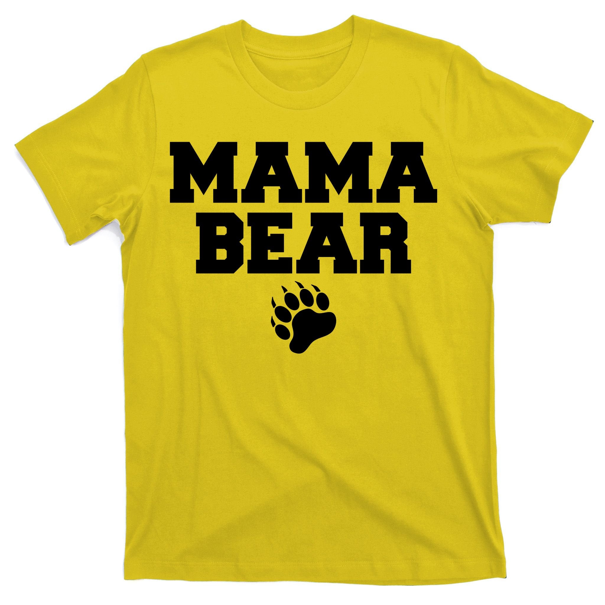 Mama Bear Claw Mom T-Shirt