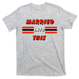 Married Into This Cleveland Football Fan T-Shirt
