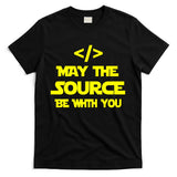 May The Source Be With You T-Shirt