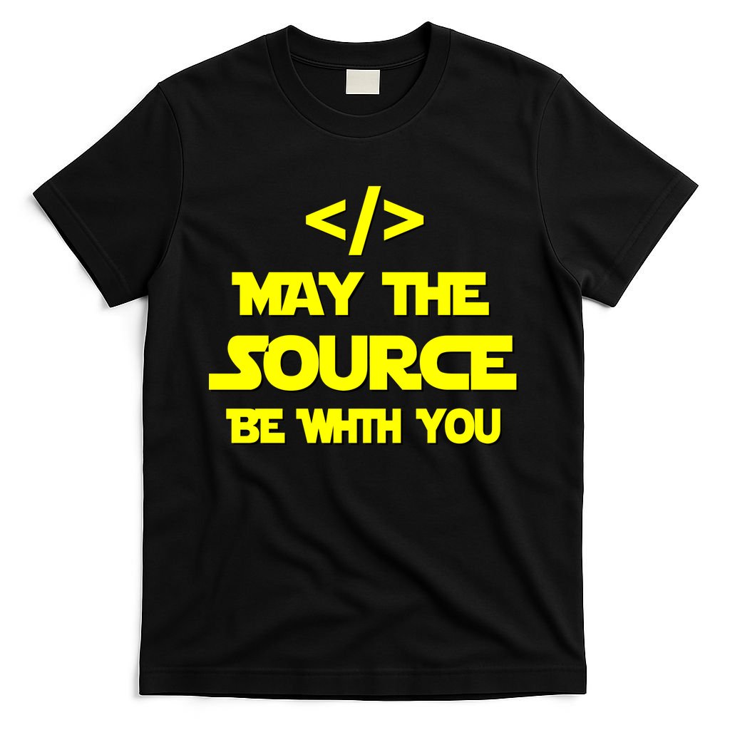 May The Source Be With You T-Shirt
