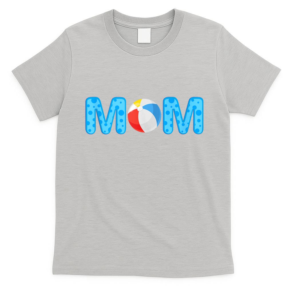 Mom Beach Ball Theme Birthday Party Pool Matching Summer T-Shirt