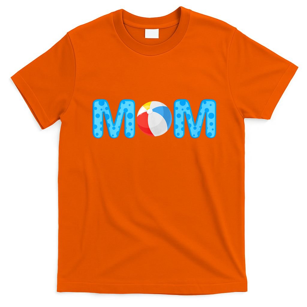 Mom Beach Ball Theme Birthday Party Pool Matching Summer T-Shirt
