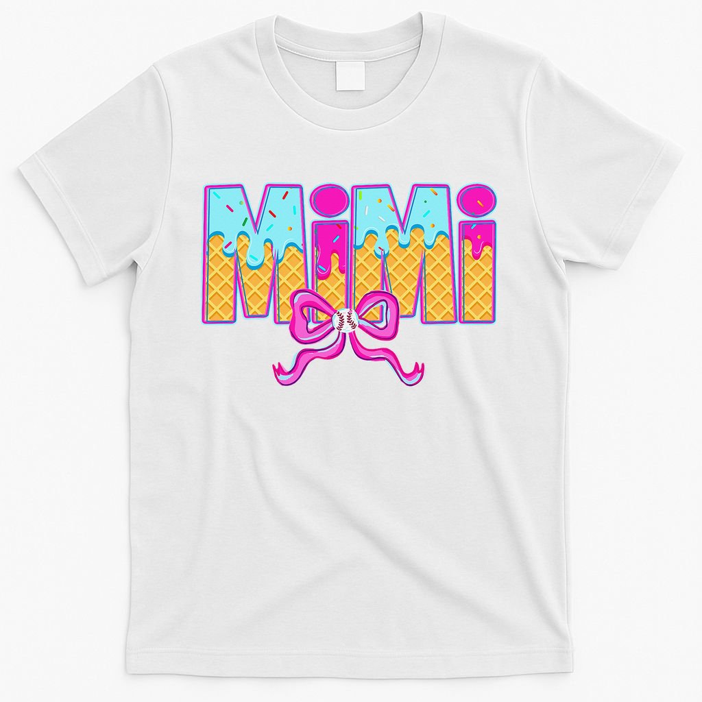 Mimi Baseball Coquette Bow Ice Cream Drip Mothers Day T-Shirt