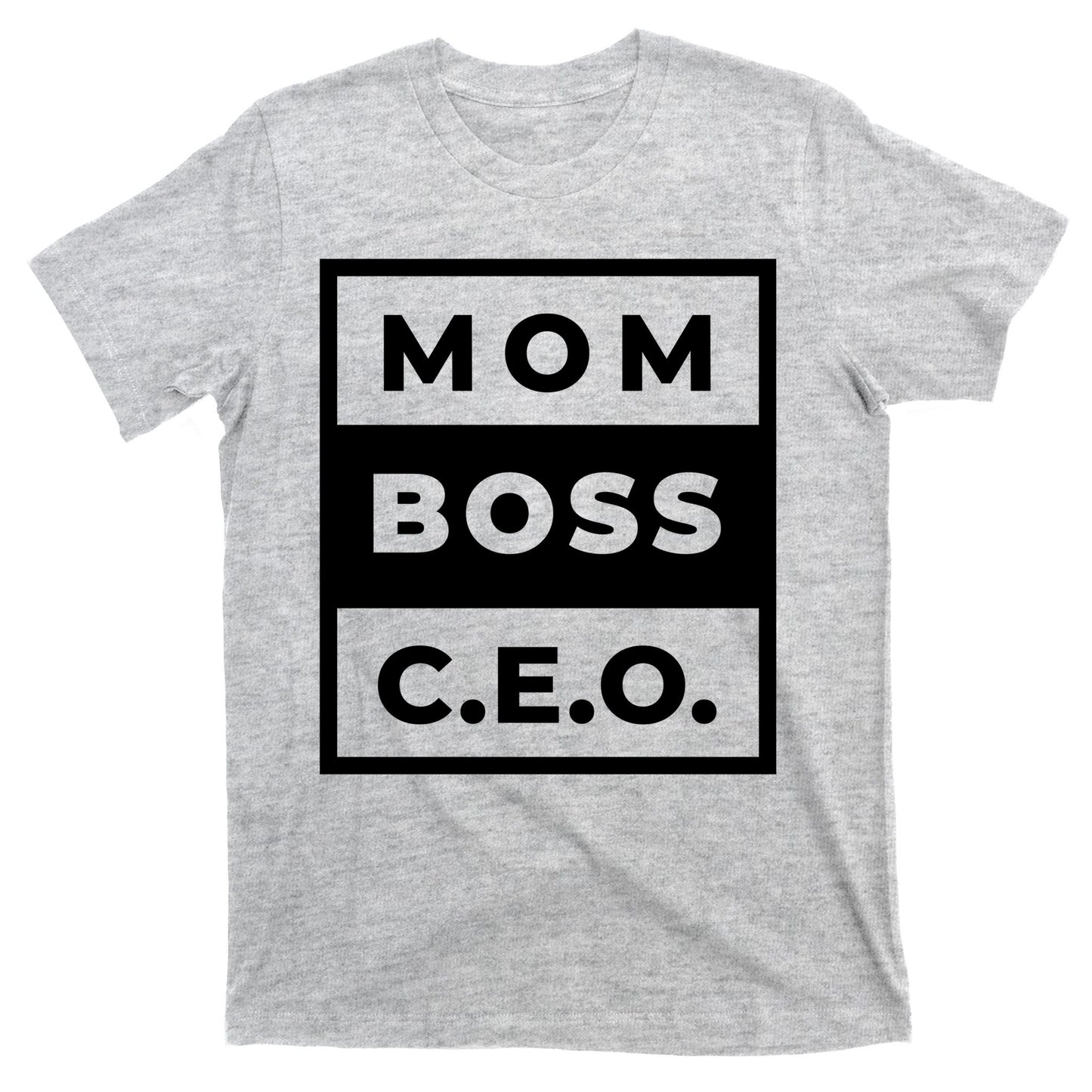 Mom Boss CEO T-Shirt