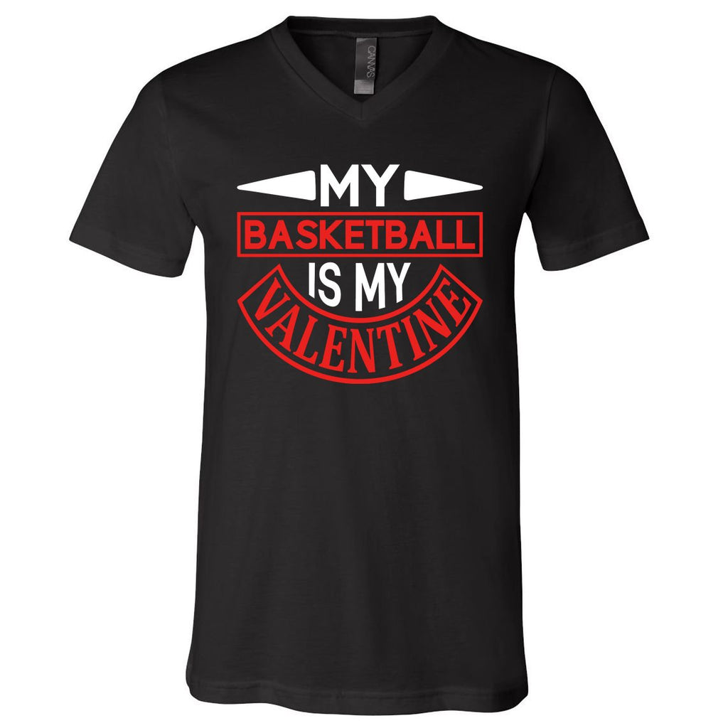 My Basketball Is My Valentine V-Neck T-Shirt