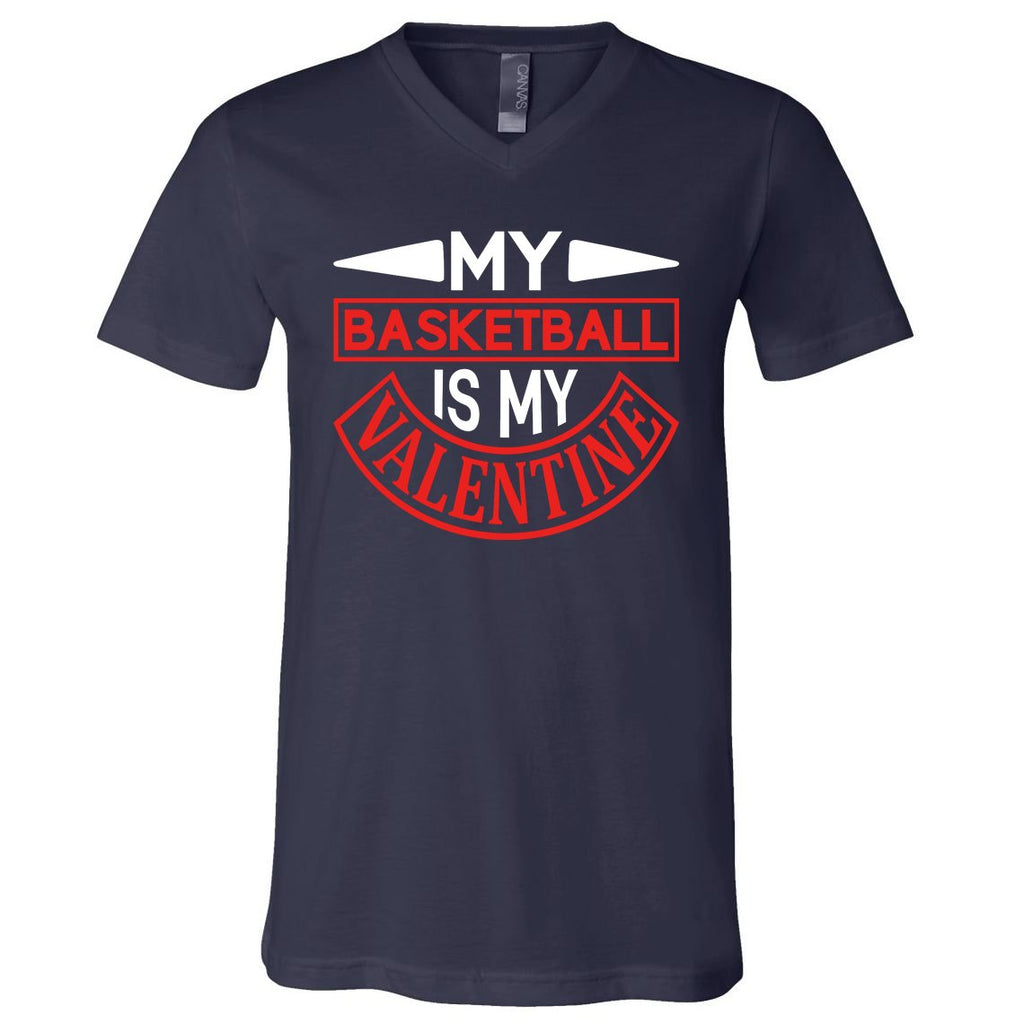 My Basketball Is My Valentine V-Neck T-Shirt