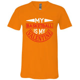 My Basketball Is My Valentine V-Neck T-Shirt