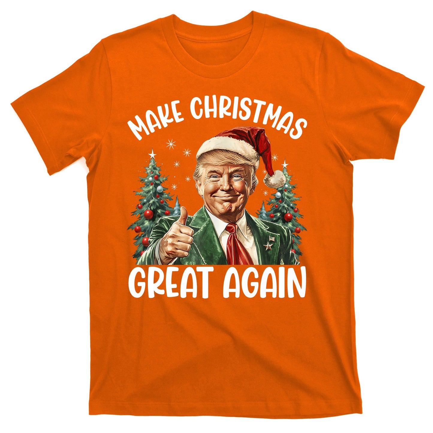 Make Christmas Great Again Donald Trump Funny Holiday T-Shirt
