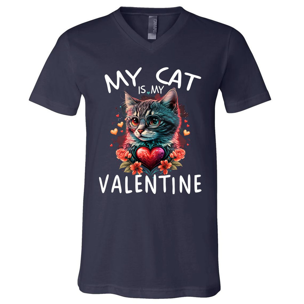 My Cat Is My Valentine Cute ValentineS Day Cat Dad Cat Mom Cool Gift V-Neck T-Shirt