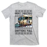 Funny Merry Christmas Shitters Full Ugly Christmas Sweater T-Shirt