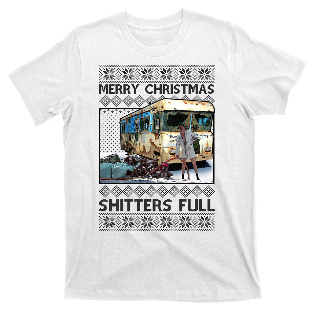 Funny Merry Christmas Shitters Full Ugly Christmas Sweater T-Shirt